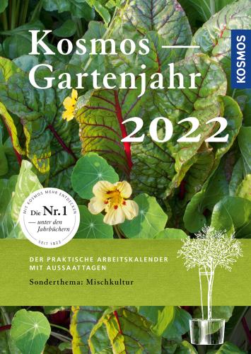 Kosmos Gartenjahr 2022 Kosmos Gartenjahr 2022