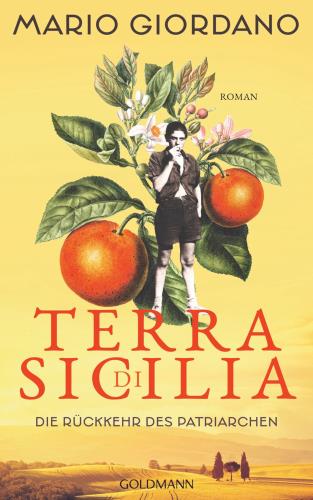Terra di Sicilia - Die Rückkehr des Patriarchen