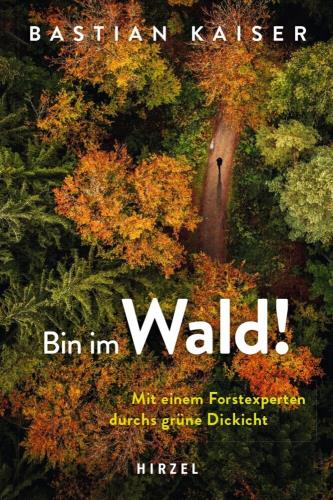 Cover des Titels Bin im Wald!
