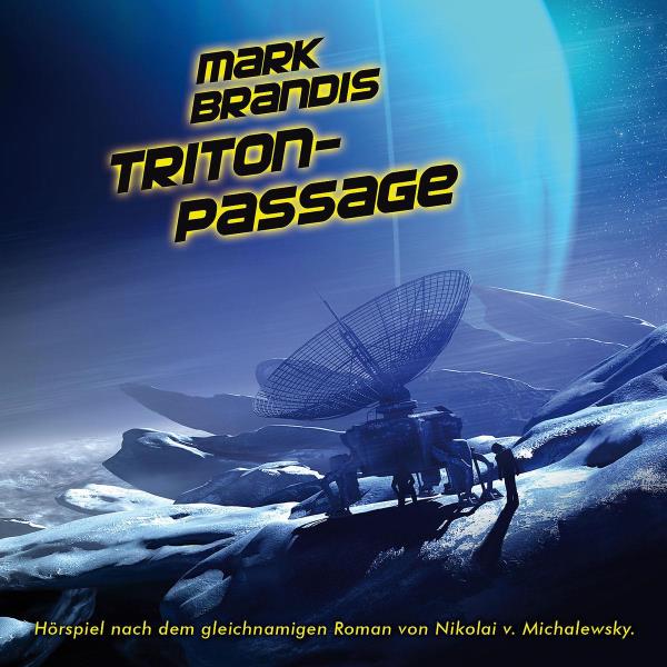 Mark Brandis - 15. Triton-Passage