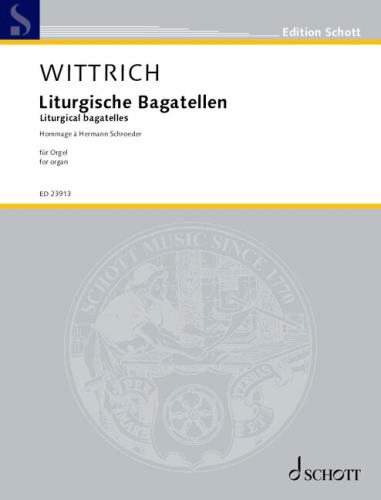 Liturgische Bagatellen für Orgel