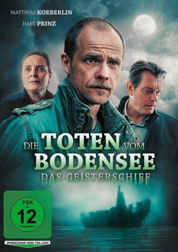 Die Toten vom Bodensee: Das Geisterschiff