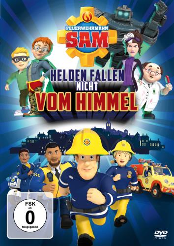 Feuerwehrmann Sam - Helden fallen nicht vom Himmel