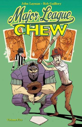 Cover Chew, Vol. 5: Major League