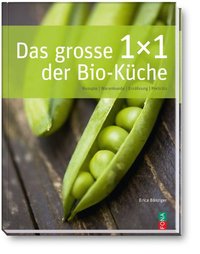 Das große 1x1 der Bio-Küche