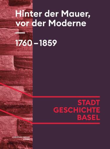 Hinter der Mauer, vor der Moderne
