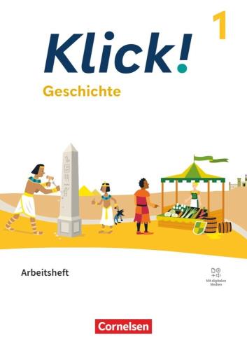 Klick! - Geschichte 1.: Arbeitsheft / erarbeitet von Christine Fink, Wolfgang Humann, Andrea Richardy