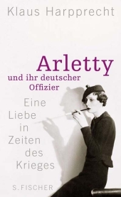 Arletty und ihr deutscher Offizier
