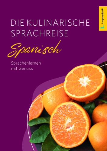 Die kulinarische Sprachreise Spanisch