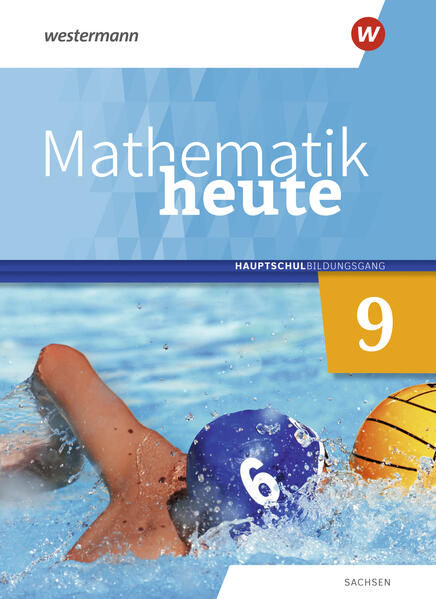 Mathematik heute 9.: Hauptschulbildungsgang / herausgegeben und bearbeitet von Prof. Dr. Rudolf vom Hofe [und weiteren]