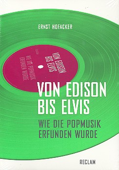 Von Edison bis Elvis