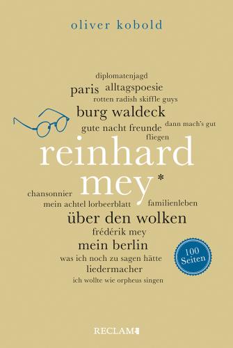 Cover des Titels Reinhard Mey. 100 Seiten