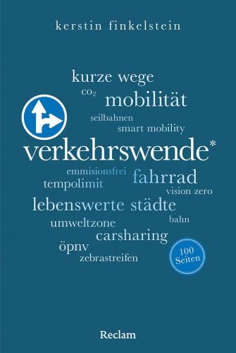 Verkehrswende. 100 Seiten