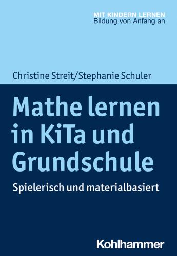 Cover des Titels Mathe lernen in Kita und Grundschule