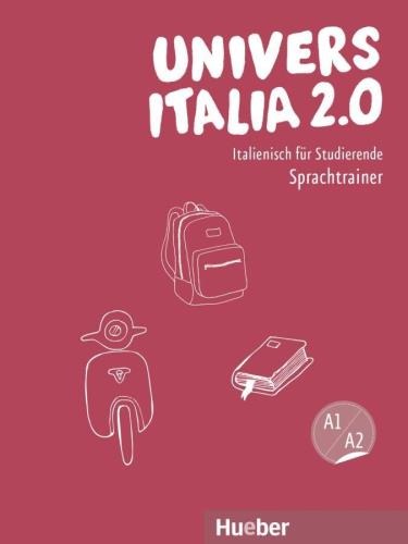 UniversItalia 2.0 A1/A2.: Sprachtrainer mit Audios online / Roberta Brüllmann, Giuliana Santoro