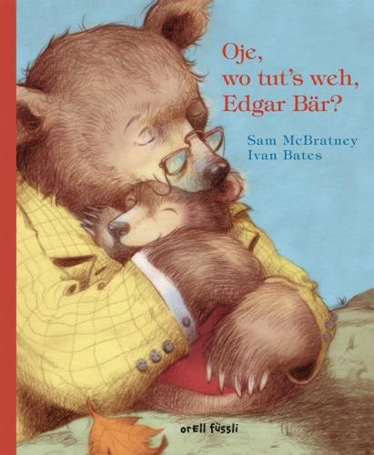Oje, wo tut's weh, Edgar Bär?