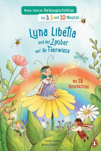Luna Libella und der Zauber auf der Feenwiese