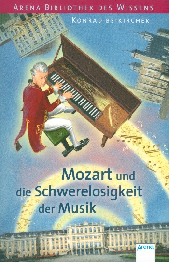 Mozart und die Schwerelosigkeit der Musik