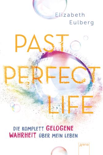Past perfect life