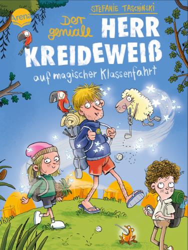 Der geniale Herr Kreideweiß auf magischer Klassenfahrt