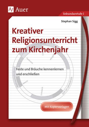 Feste feiern im Kirchenjahr