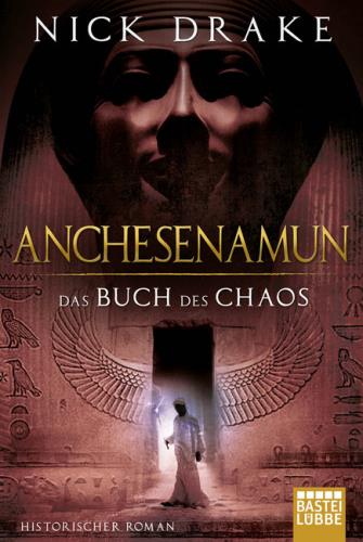Anchesenamun - Das Buch des Chaos