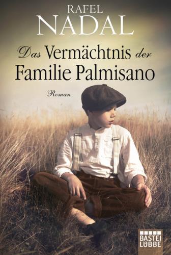Das Vermächtnis der Familie Palmisano