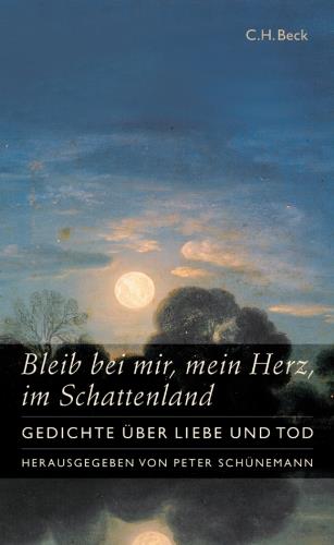 Bleib bei mir, mein Herz, im Schattenland
