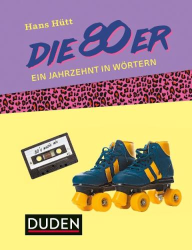 Cover des Titels Die 80er