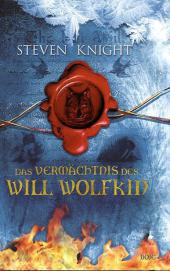 Das Vermächtnis des Will Wolfkin
