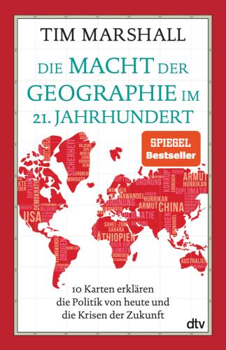 Cover des Titels Die Macht der Geographie im 21. Jahrhundert