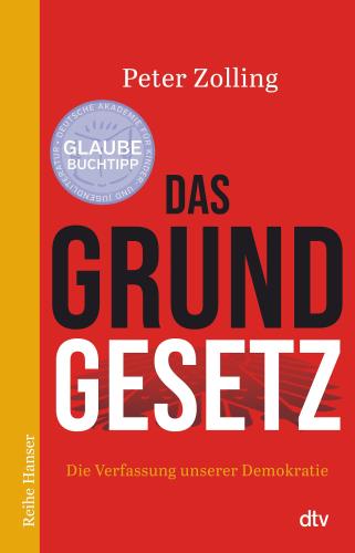 Das Grundgesetz die Verfassung unserer Demokratie