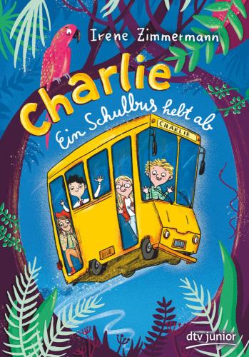 Charlie - Ein Schulbus hebt ab