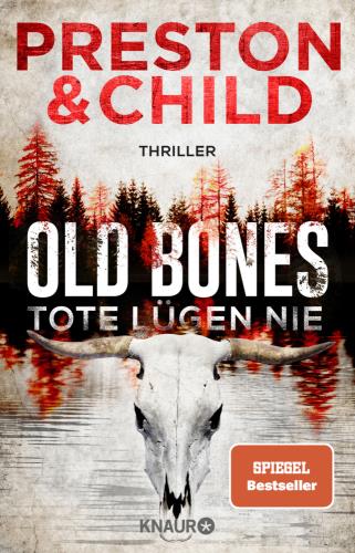 Old bones - Tote lügen nie