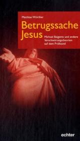 Betrugssache Jesus