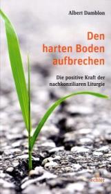 Den harten Boden aufbrechen