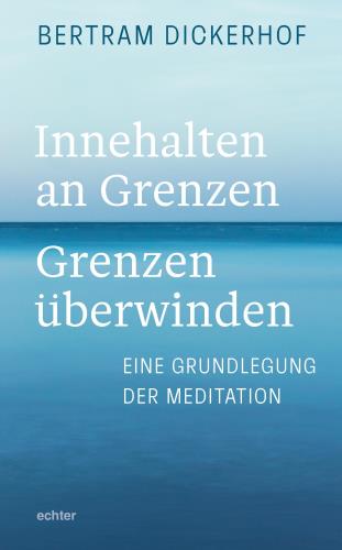 Innehalten an Grenzen, Grenzen überwinden