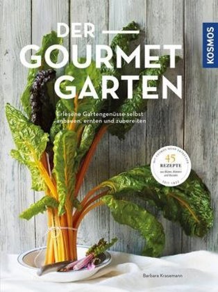 Der Gourmet-Garten