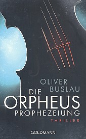 Die Orpheus-Prophezeihung