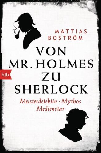 Von Mr. Holmes zu Sherlock