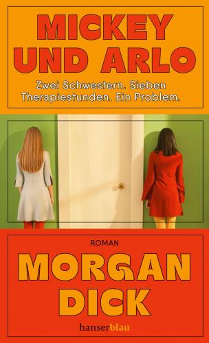 Cover von Mickey und Arlo von Morgan Dick