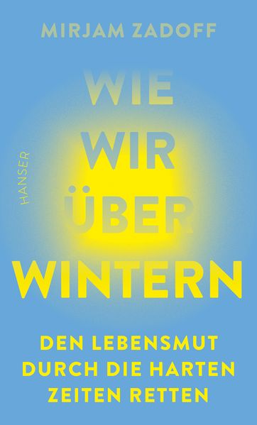 Wie wir überwintern
