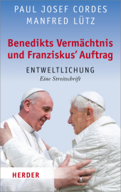 Benedikts Vermächtnis, Franziskus' Auftrag