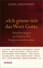 "Ich gönne mir das Wort Gott"
