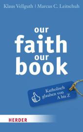 Our faith, our book