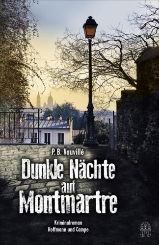Dunkle Nächte auf Montmartre