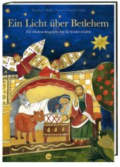 Ein Licht über Bethlehem