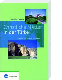 Christliche Stätten in der Türkei