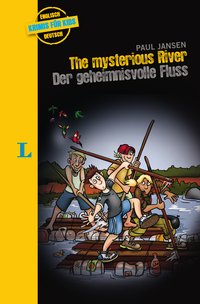 The mysterious river - Der geheimnisvolle Fluss