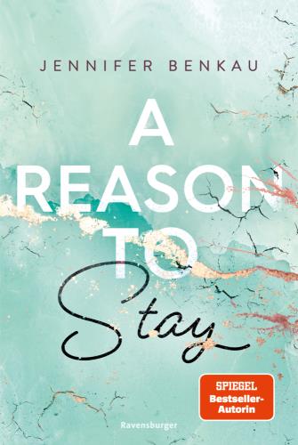 A reason to stay